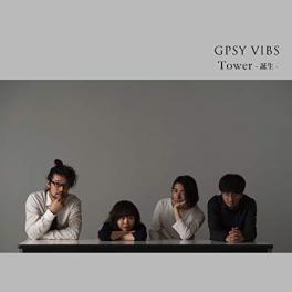 『蒸し暑い日の夜』　GPSY VIBS