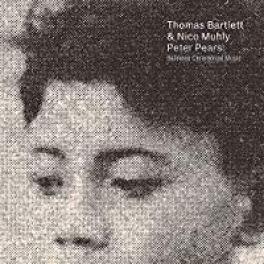 『Peter Pears: Balinese Ceremonial Music』Thomas Bartlett & Nico Muhly